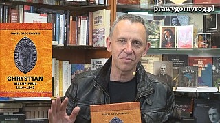 Gabriel Maciejewski o książce – Chrystian biskup Prus